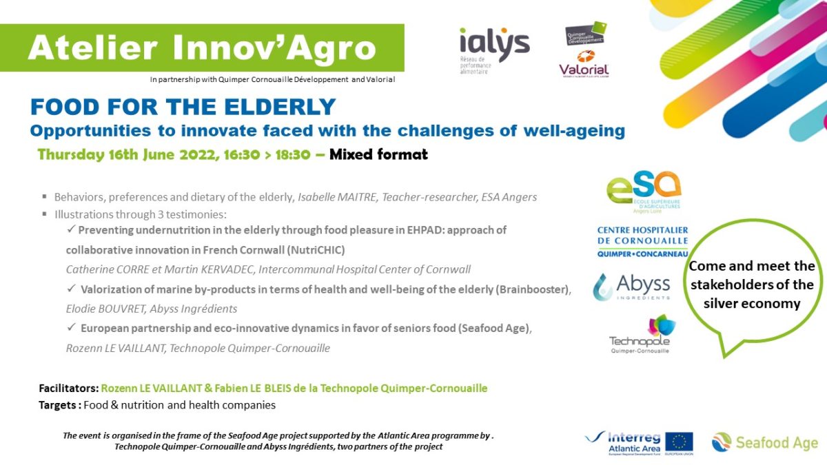 Workshop on FOOD FOR THE ELDERLY. Opportunities to innovate faced with the challenges of well-ageing (Quimper, 16th June)